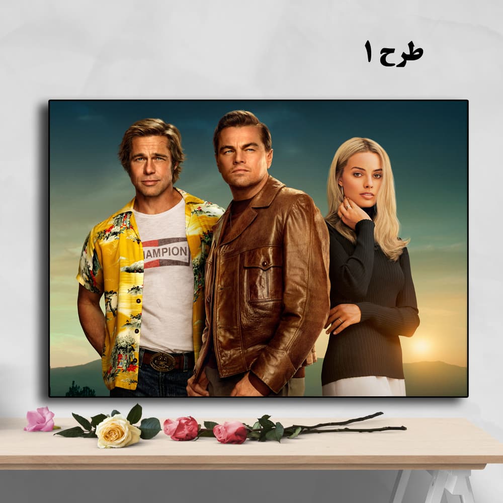 تابلو فیلم Once Upon a Time in Hollywood