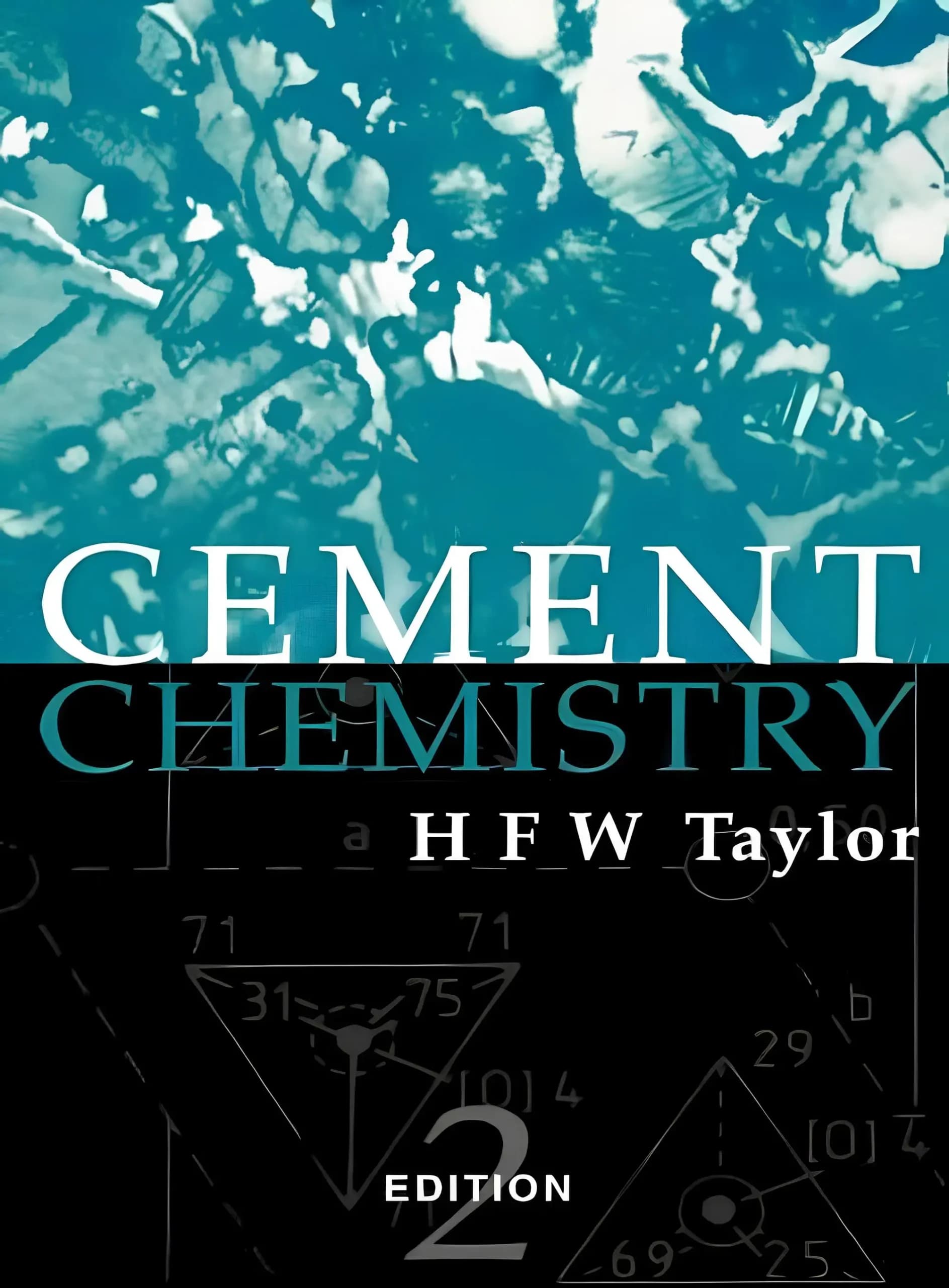 کتاب شیمی سیمان، ویرایش دوم (Cement Chemistry, 2nd Edition) نسخه انگلیسی PDF | اچ. اف. دبلیو. تیلور