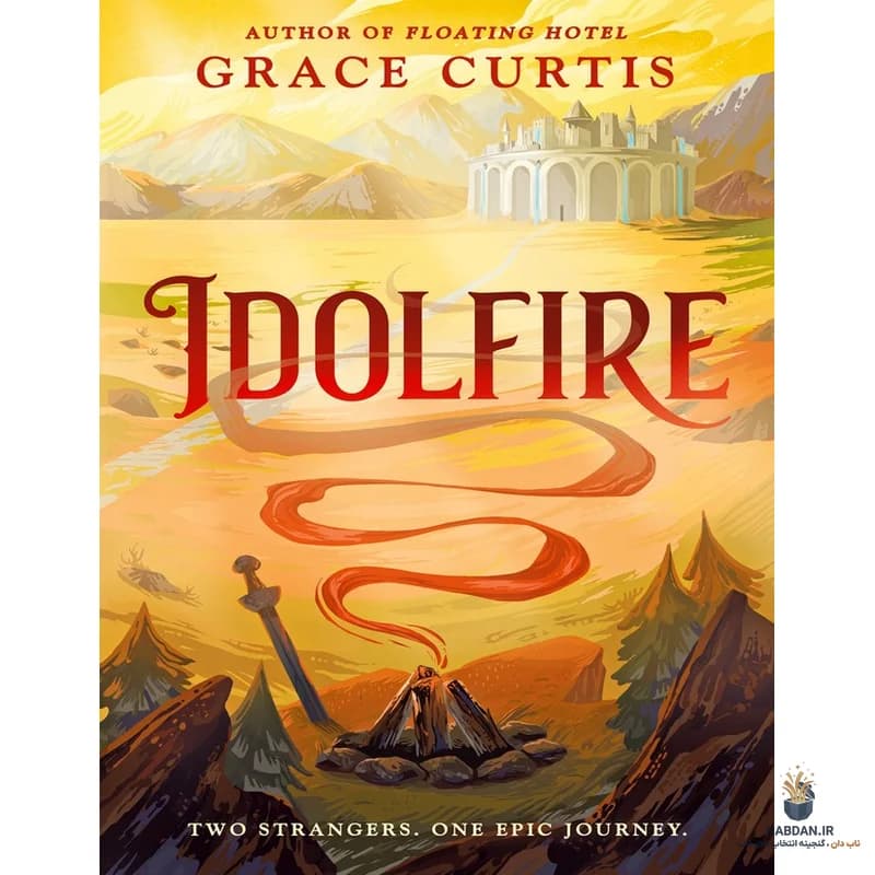 کتاب Idolfire (آتش بت) نسخه انگلیسی PDF | گریس کرتیس