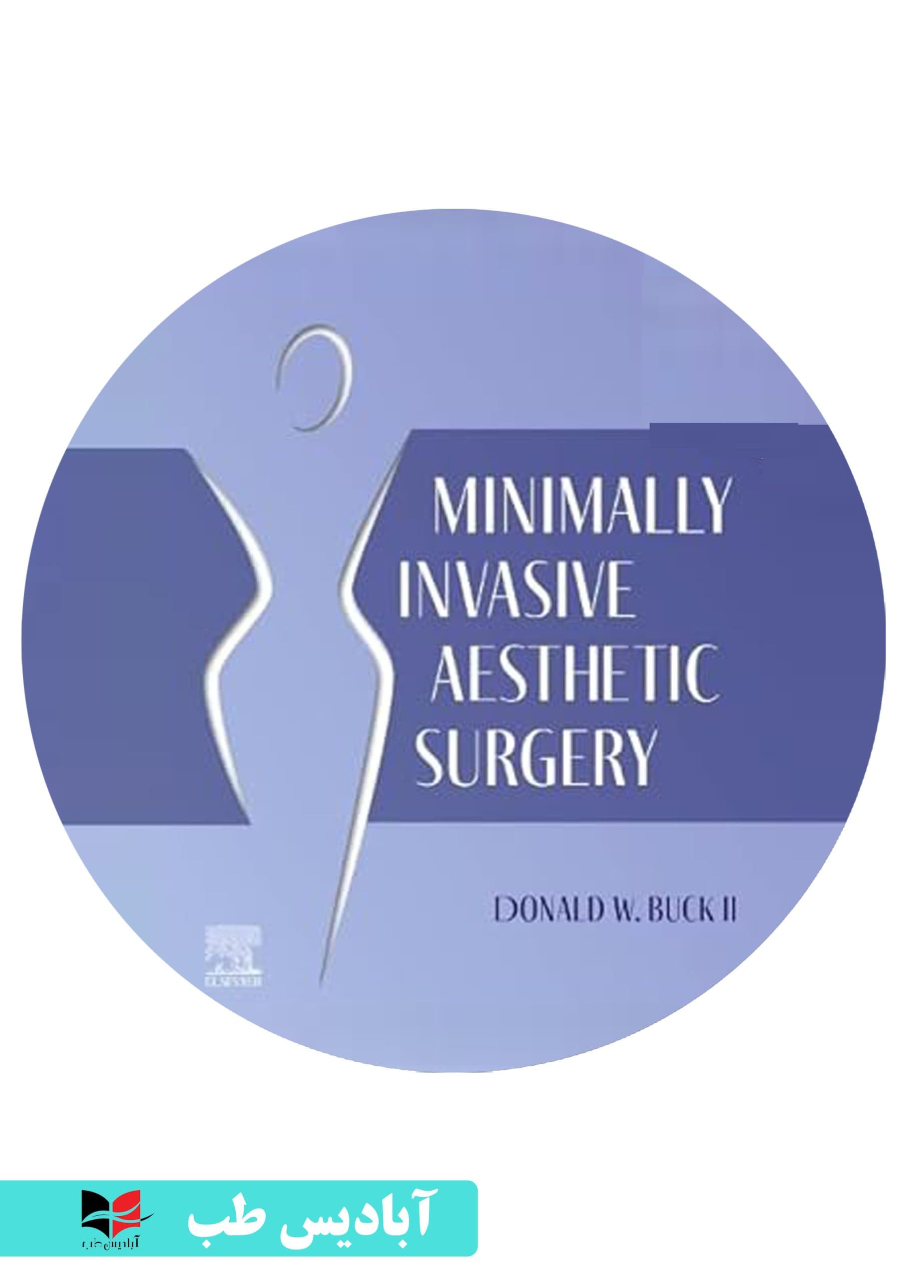 ویدئو های Minimally Invasive Aesthetic Surgery 1st Edition