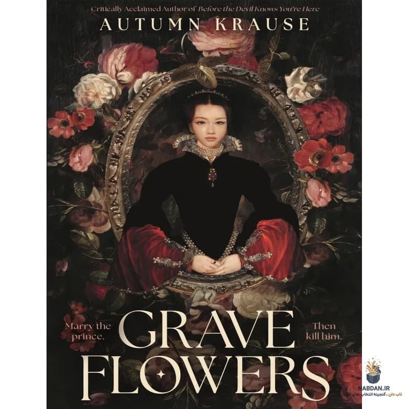 کتاب Grave Flowers (گلهای گور) نسخه انگلیسی PDF | آتوم کراوس — تصویر ۲