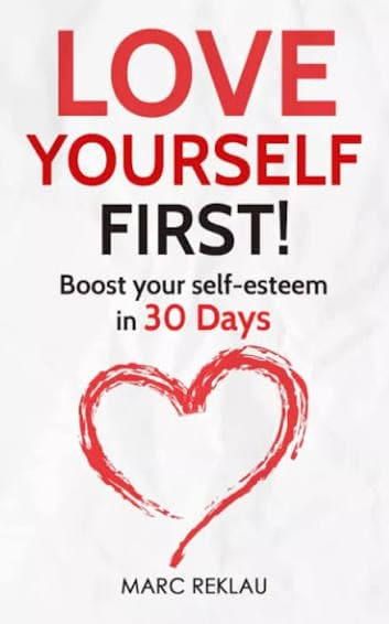 کتاب Love Yourself First (اول عاشق خودت باش) نسخه انگلیسی PDF | مارک رکلاو