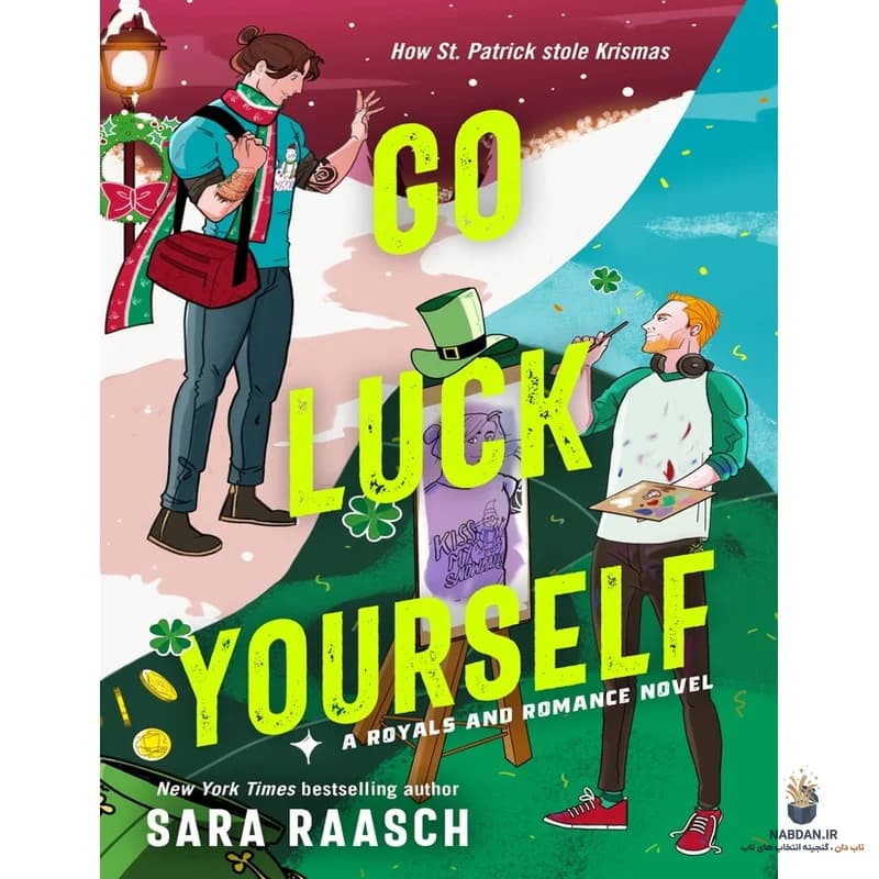 کتاب Go Luck Yourself (خودت را خوششانس کن) نسخه انگلیسی PDF | سارا راش