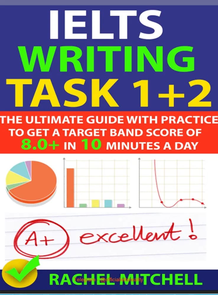 کتاب IELTS Academic Writing Task 1&2 (رایتینگ آکادمیک تسک ۱ و ۲) نسخه انگلیسی PDF