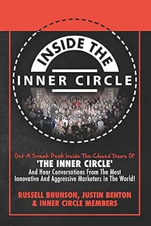 و دانلود نسخه کامل کتاب زبان اصلی Inside The Inner Circle: Get A Sneak Peak Inside The Doors Of ‘THE INNER CIRCLE’ And Hear Conversations From The Most Innovative And Aggressive Marke