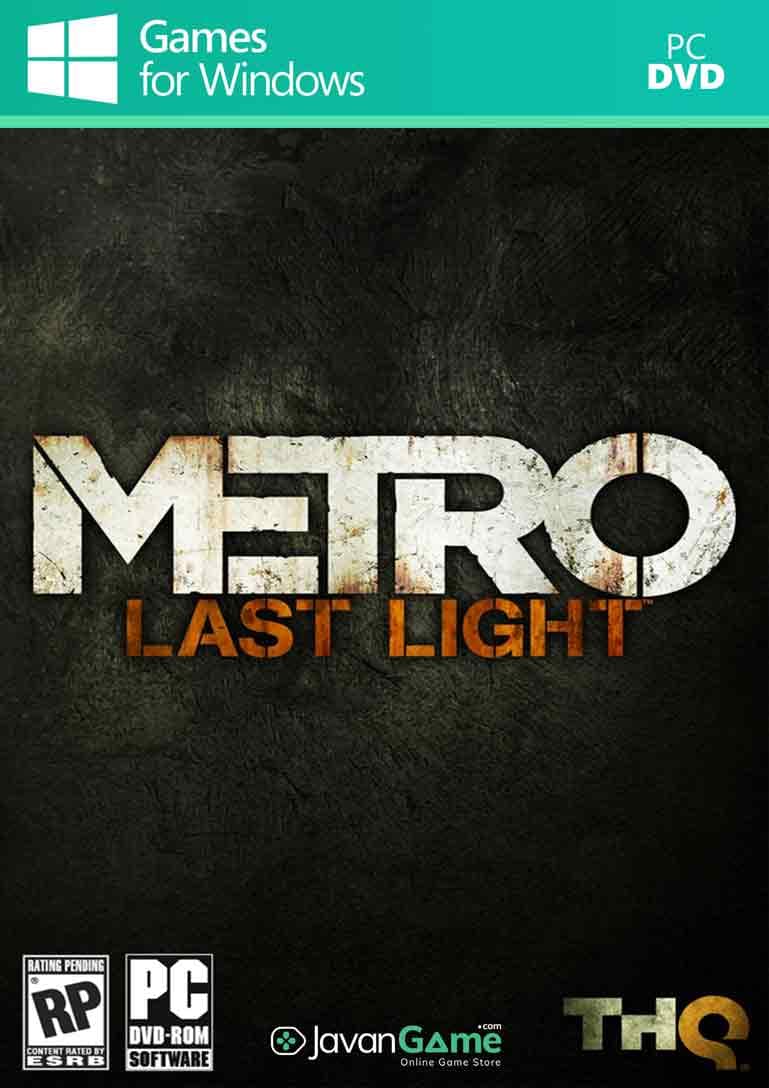 بازی Metro: Last Light برای PC