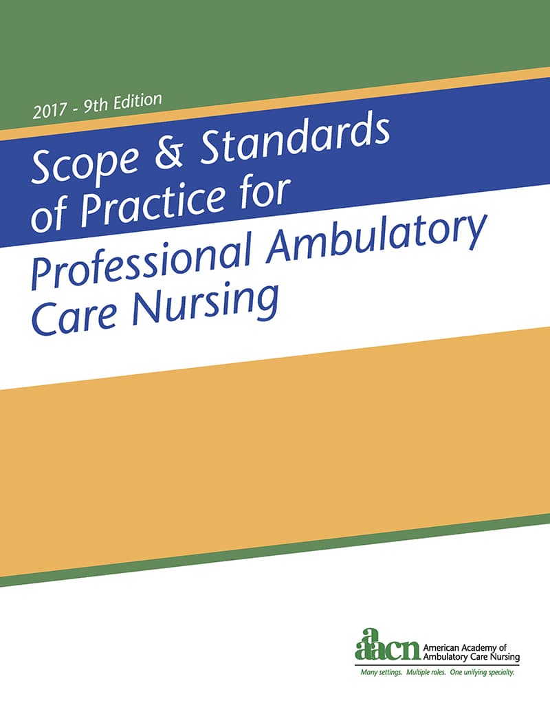 دامنه و استانداردهای عملکرد پرستاری حرفهای مراقبت سرپایی ۲۰۱۷ <br> Scope and Standards of Practice for Professional Ambulatory Care Nursing 2017
