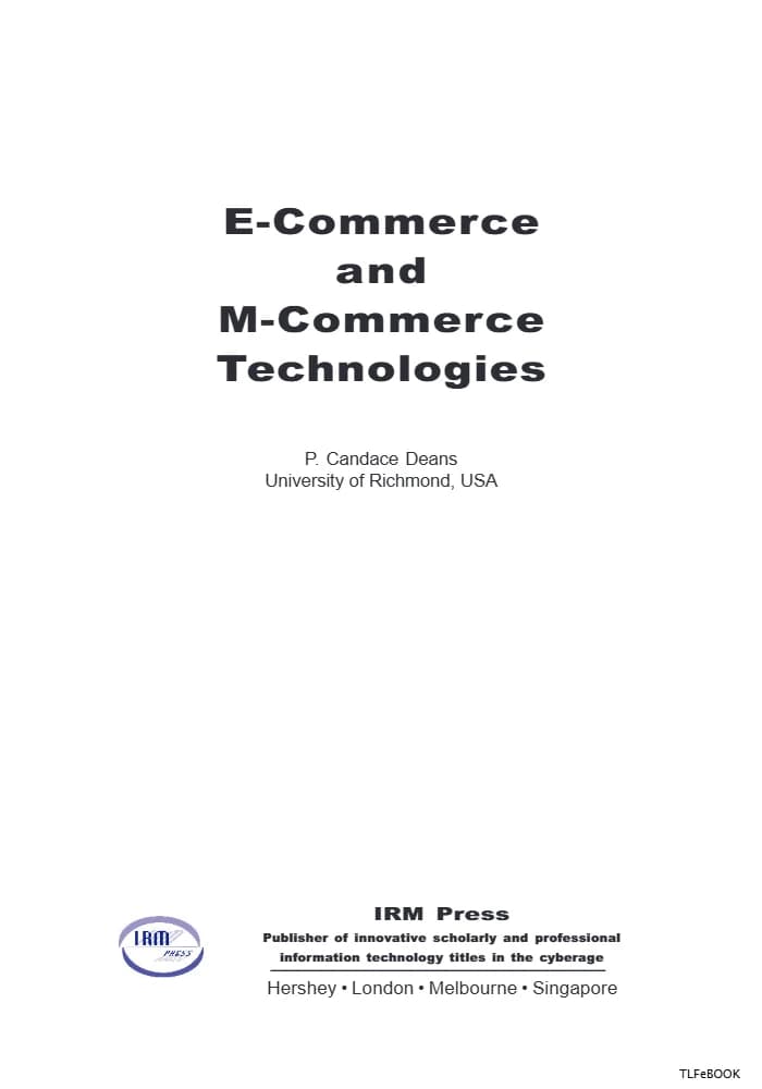 کتاب E-Commerce and M-Commerce Technologies: Innovation Through (فناوریهای تجارت الکترونیکی و تجارت موبایلی: نوآوری از طریق …) نسخه انگلیسی PDF | پی. کندیس دینز