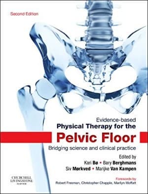 دانلود کتاب Evidence Based Physical Therapy for the Pelvic Floor Bridging Science