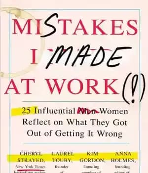 دانلود کتاب Mistakes I Made at Work – اشتباهاتی که در کار انجام دادم — تصویر ۲