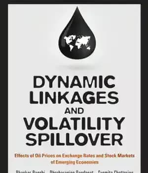دانلود کتاب Dynamic linkages and volatility spillover effects of oil prices on exchange rates, and stock markets of emergingeconomies –…