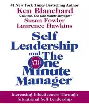 دانلود کتاب Self Leadership and the One Minute Manager – خود رهبری و مدیر یک دقیقه ای