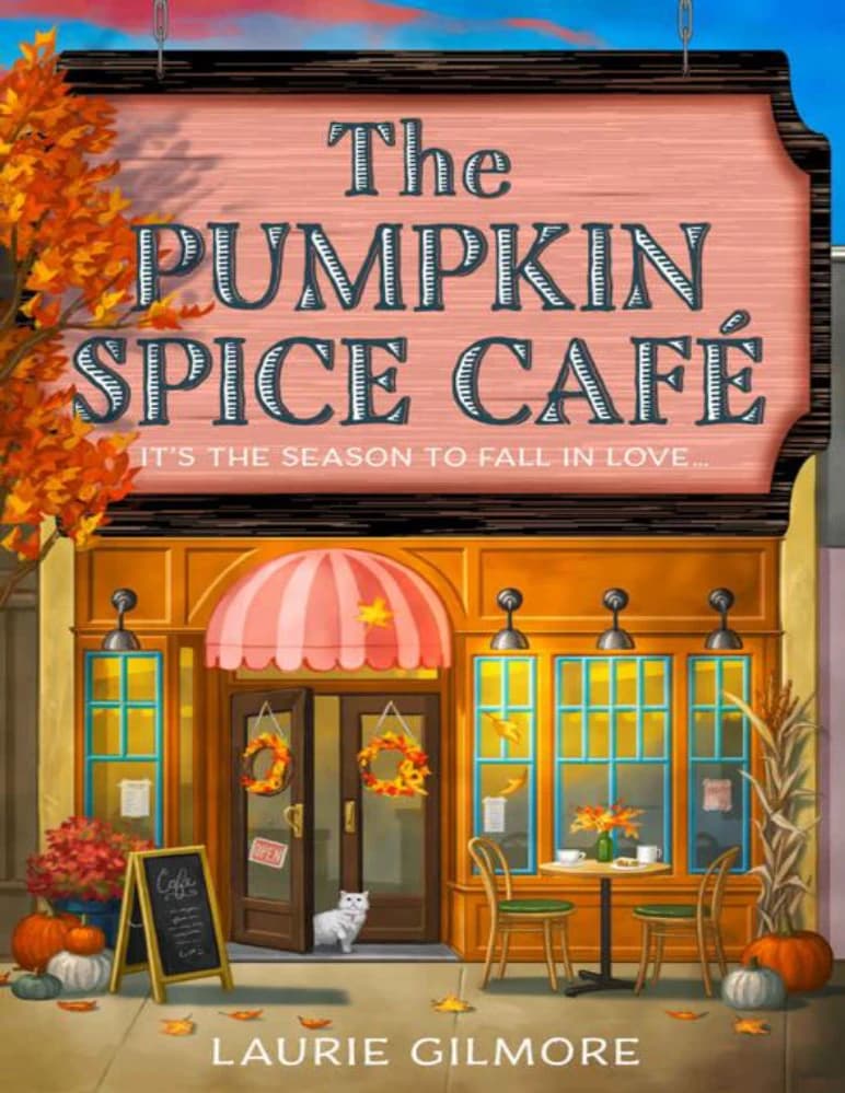 کتاب کافه کدو تنبل (The Pumpkin Spice Cafe) نسخه انگلیسی PDF | لوری گیلمور