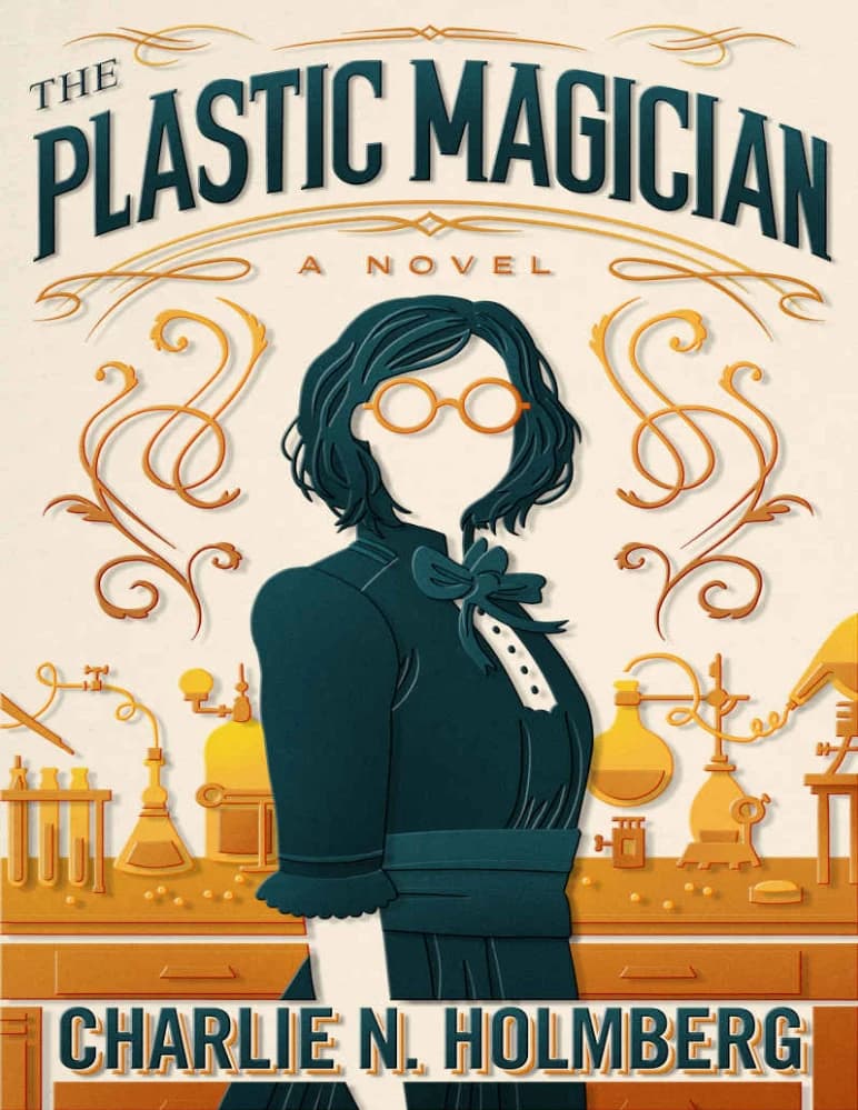کتاب جادوگر پلاستیکی (The Plastic Magician) نسخه انگلیسی PDF | چارلی ان هولمبرگ
