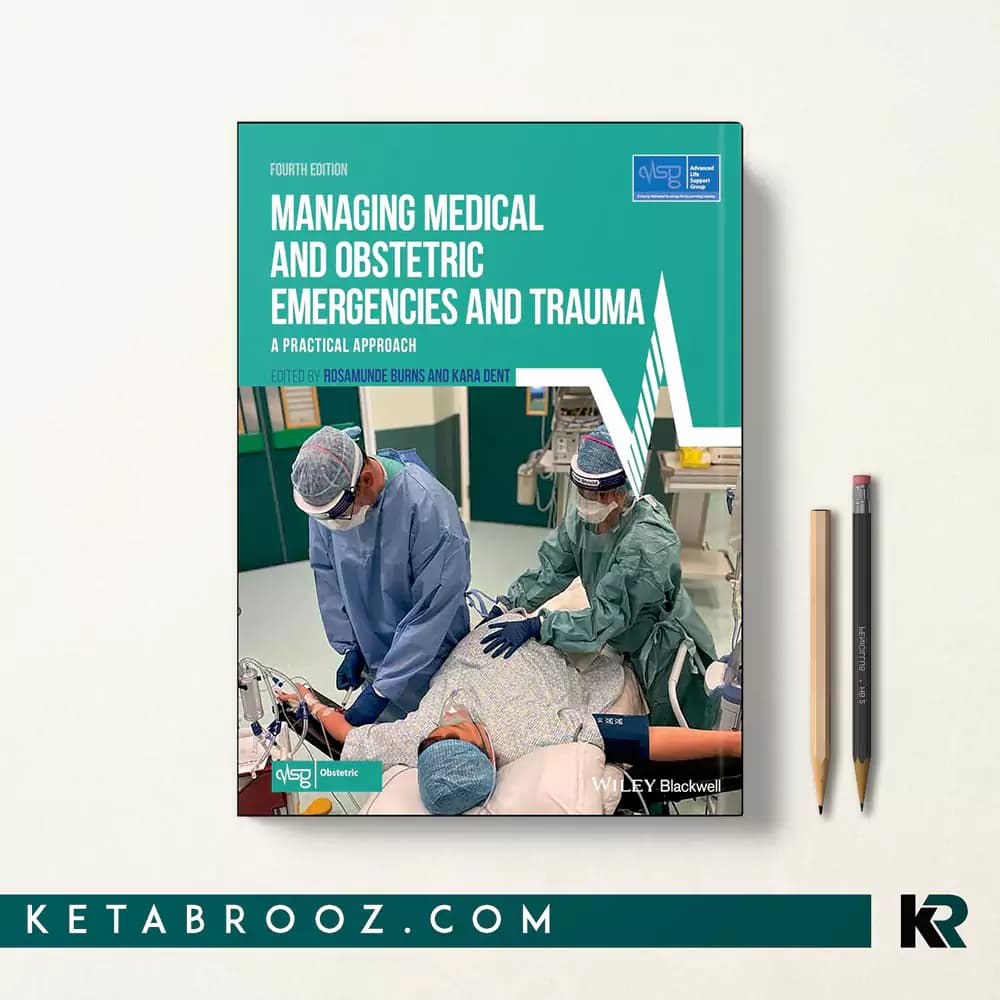 کتاب Managing Medical and Obstetric Emergencies and Trauma