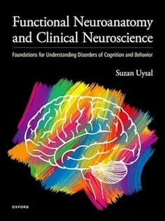 دانلود کتاب Functional Neuroanatomy and Clinical Neuroscience: Foundations for Understanding Disorders of Cognition and Behavior