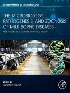 دانلود کتاب The Microbiology, Pathogenesis and Zoonosis of Milk Borne Diseases