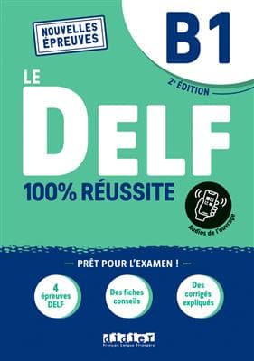 کتاب DELF B1 100% réussite – Edition 2021 — تصویر ۲