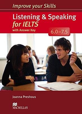 کتاب انگليسی Improve Your Skills – Listening and speaking for IELTS 60 – 75