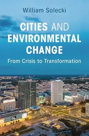 و دانلود نسخه کامل کتاب زبان اصلی Cities and Environmental Change: From Crisis to Transformation PDF | دانلود کتاب خارجی