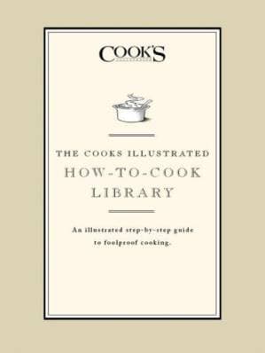 دانلود کتاب The Cook’s Illustrated How-to-Cook Library
