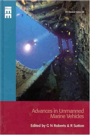 دانلود کتاب Advances in Unmanned Marine Vehicles (IEE Control Series)
