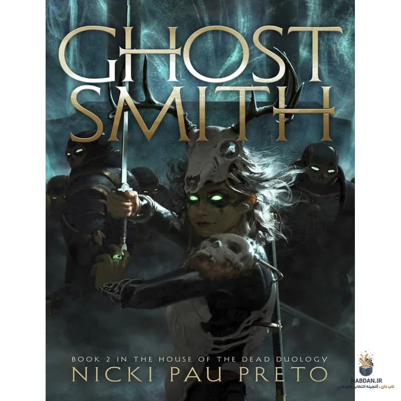 کتاب Ghostsmith (روحساز) نسخه انگلیسی PDF | نیکی پاو پرتئو