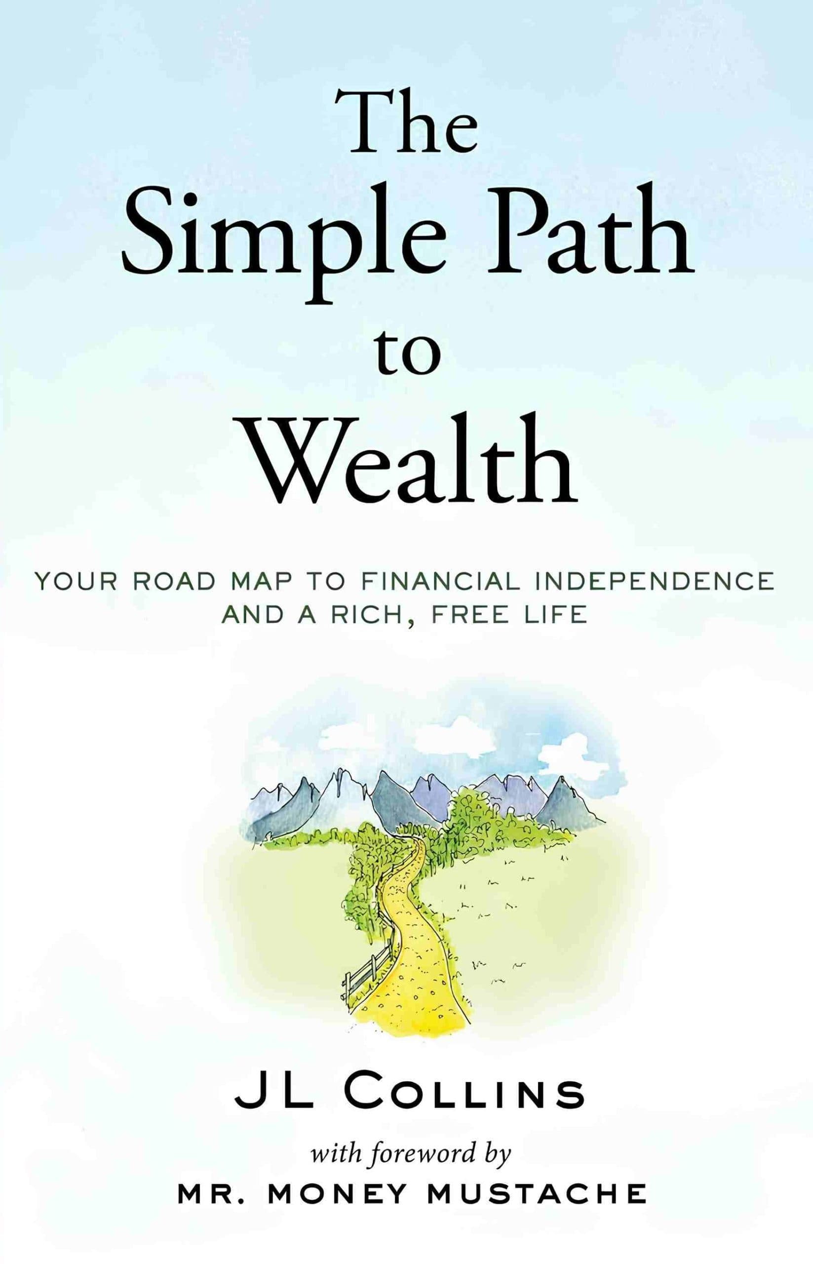 کتاب The Simple Path to Wealth (مسیر ساده به سوی ثروت) نسخه انگلیسی PDF | جی ال کالینز — تصویر ۳