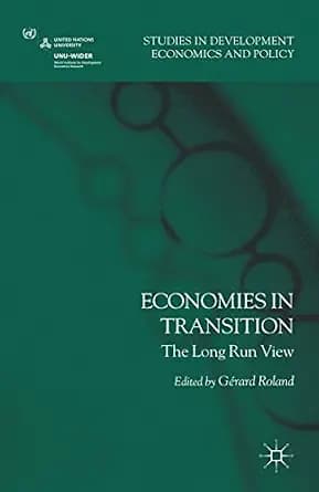 و دانلود نسخه کامل کتاب زبان اصلی Economies in Transition: The Long-Run View (Studies in Development Economics and Policy) PDF | دانلود کتاب خارجی