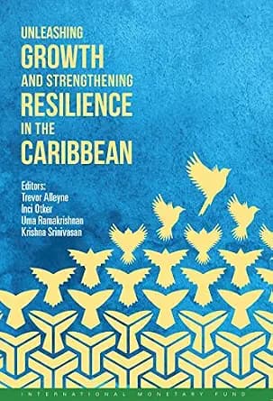 و دانلود نسخه کامل کتاب زبان اصلی Unleashing Growth and Strengthening Resilience in the Caribbean PDF | دانلود کتاب خارجی