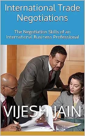 و دانلود نسخه کامل کتاب زبان اصلی International Trade Negotiations: The Negotiation Skills of an International Business Professional PDF | دانلود کتاب خارجی