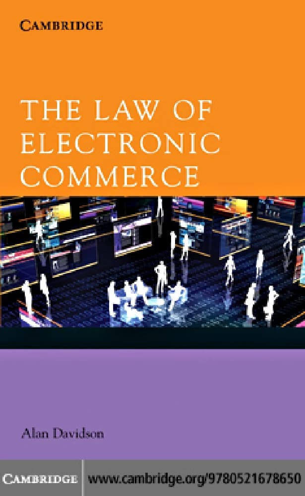 کتاب The Law of Electronic Commerce (حقوق تجارت الکترونیکی) نسخه انگلیسی PDF | آلن دیویدسون