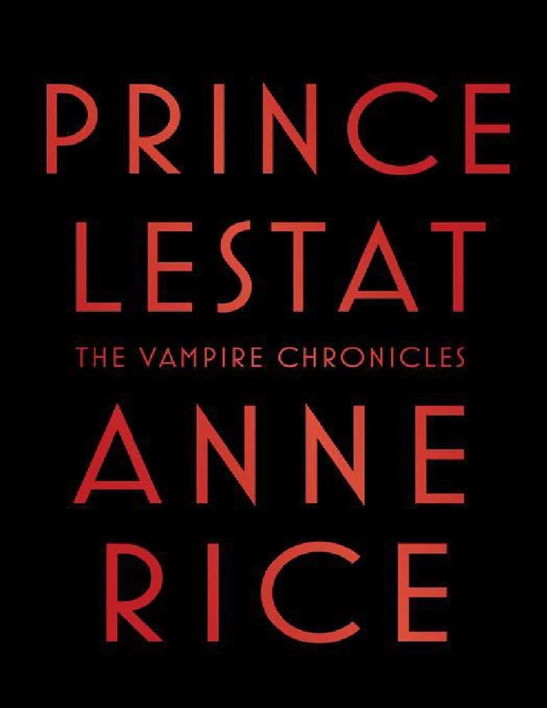 کتاب Prince Lestat | شاهزاده لستات اثر آن رایس نسخه PDF انگلیسی