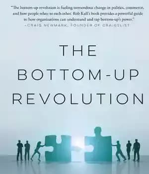 دانلود کتاب The Bottom-Up Revolution: Mastering the Emerging World of Connectivity – انقلاب پایین به بالا: تسلط بر دنیای نوظهور…