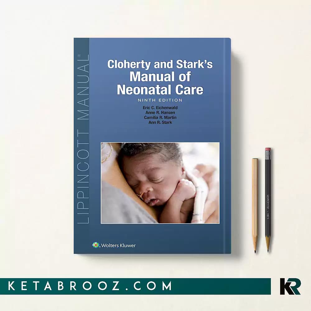 کتاب Cloherty and Stark’s Manual of Neonatal Care