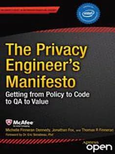 دانلود کتاب The Privacy Engineer’s Manifesto: Getting from Policy to Code to QA to Value