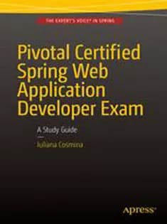 دانلود کتاب Pivotal Certified Spring Web Application Developer Exam: A Study Guide