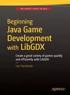 دانلود کتاب Beginning Java Game Development with LibGDX