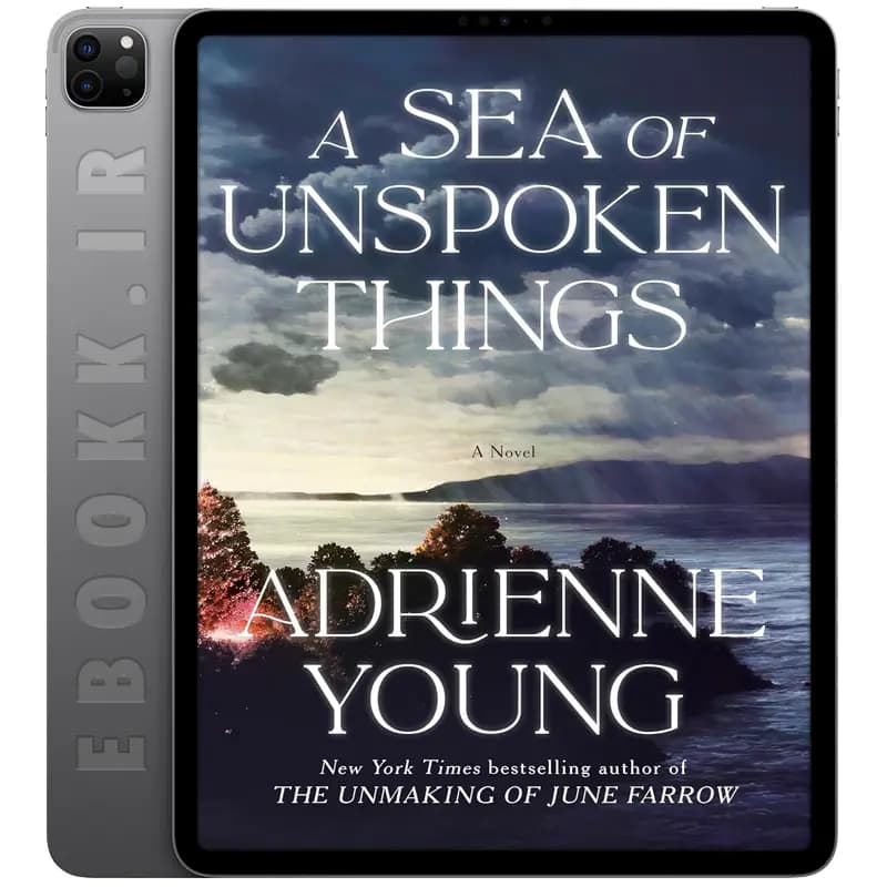 دانلود کتاب A Sea of Unspoken Things 2025