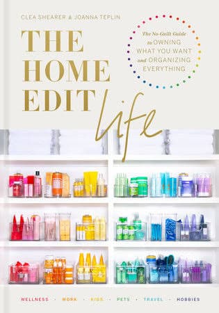 کتاب The Home Edit Life (زندگی به سبک هوم ادیت) نسخه انگلیسی PDF | کلیا شیرر
