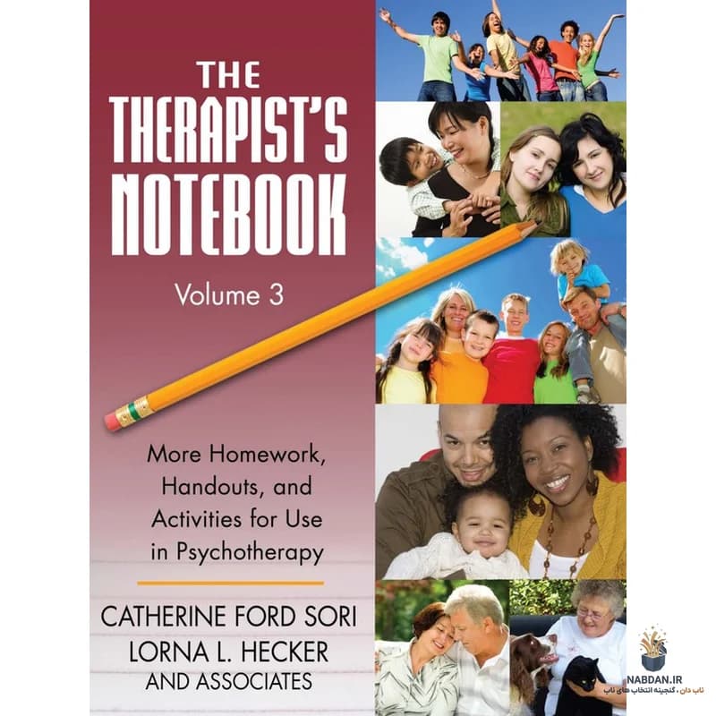 کتاب The Therapist’s Notebook III (دفترچه یادداشت درمانگر ۳) نسخه انگلیسی PDF | لورا سی کیم لی