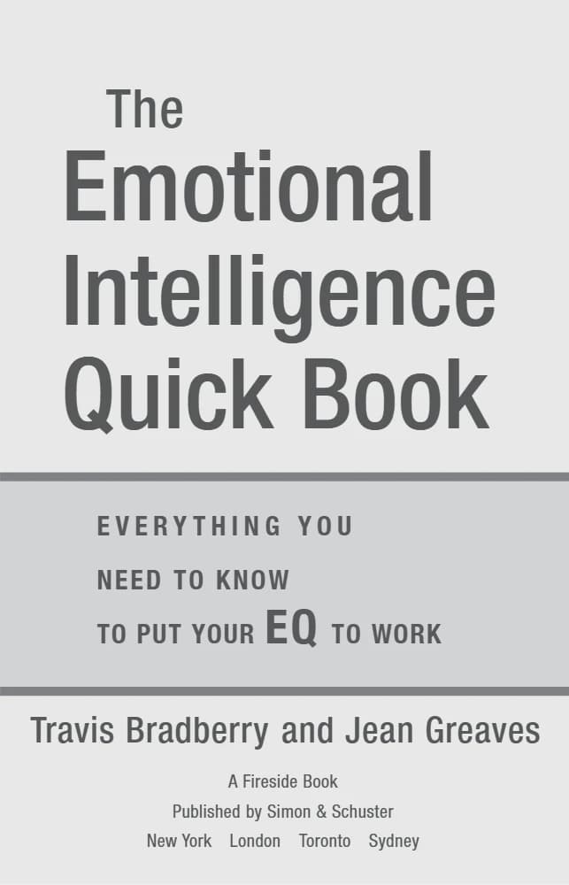 کتاب The Emotional Intelligence Quick Book (کتاب هوش هیجانی سریع) نسخه انگلیسی PDF | تراویس بردبری — تصویر ۳