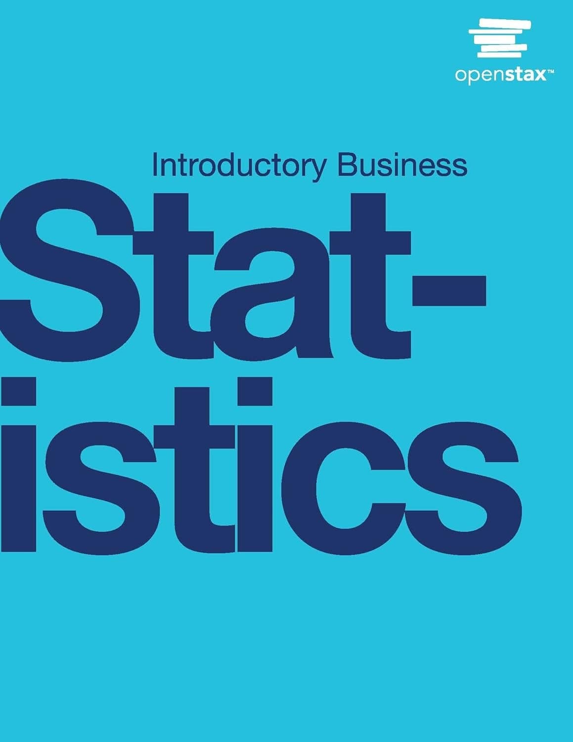 کتاب Introductory Business Statistics (آمار مقدماتی کسبوکار) نسخه انگلیسی PDF | الکساندر هولمز — تصویر ۲