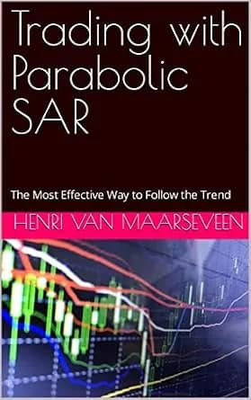 و دانلود نسخه کامل کتاب زبان اصلی Trading with Parabolic SAR : The Most Effective Way to Follow the Trend PDF | دانلود کتاب خارجی