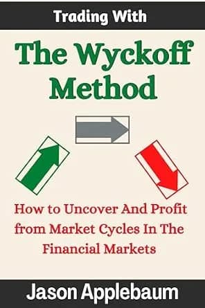 و دانلود نسخه کامل کتاب زبان اصلی Trading With The Wyckoff Method: How to Uncover and Profit From Market Cycles In The Financial Markets PDF | دانلود کتاب خارجی