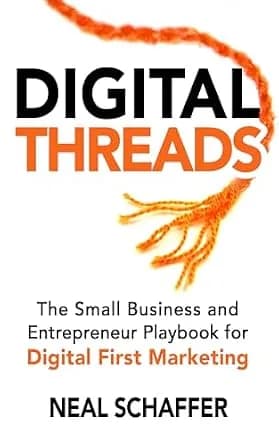 و دانلود نسخه کامل کتاب زبان اصلی Digital Threads: The Small Business and Entrepreneur Playbook for Digital First Marketing PDF | دانلود کتاب خارجی