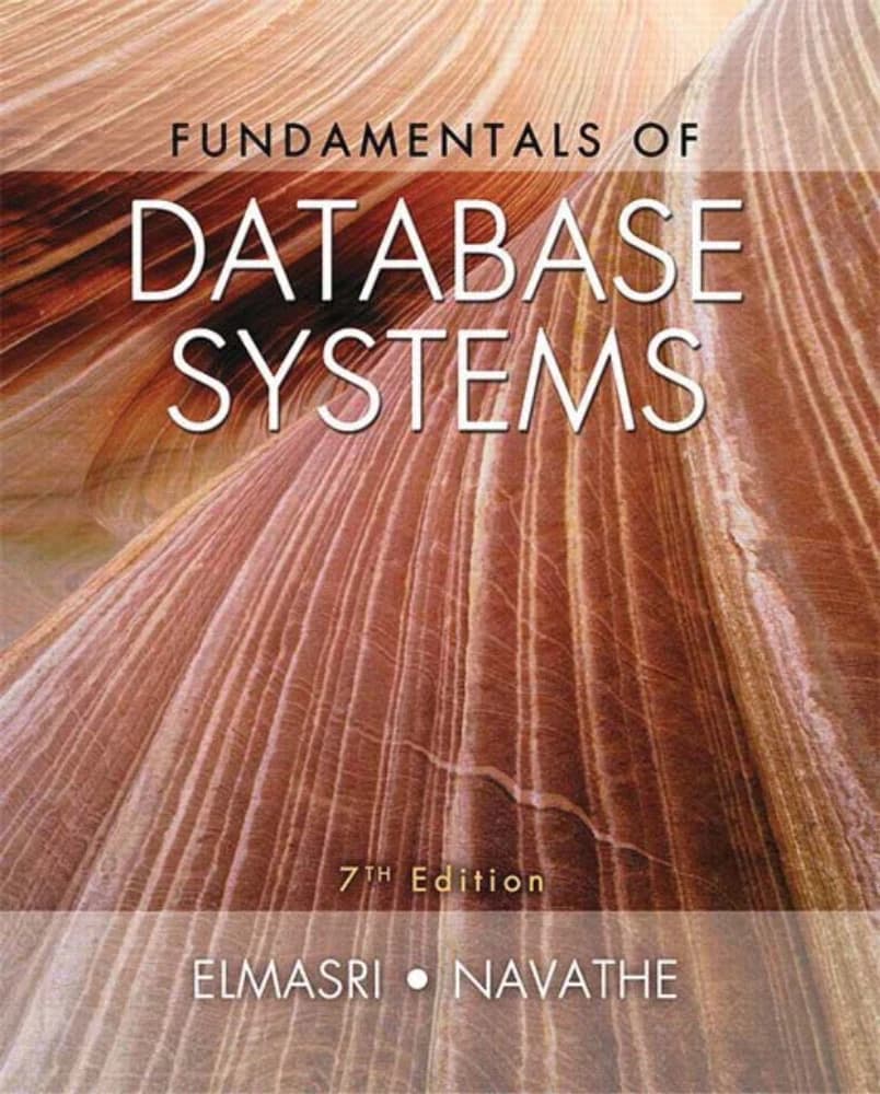 کتاب Fundamentals of Database Systems (مبانی سیستمهای پایگاه داده) نسخه انگلیسی PDF | رامز الماسری و شمکانت بی. ناواته