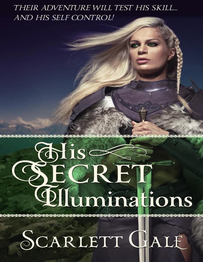 کتاب روشنگری های مخفی او: صنف جنگجویان 1 (His Secret Illuminations The Warriors Guild 1) نسخه انگلیسی PDF | اسکارلت گیل