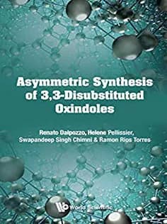 دانلود کتاب Asymmetric Synthesis of 3,3-Disubstituted Oxindoles