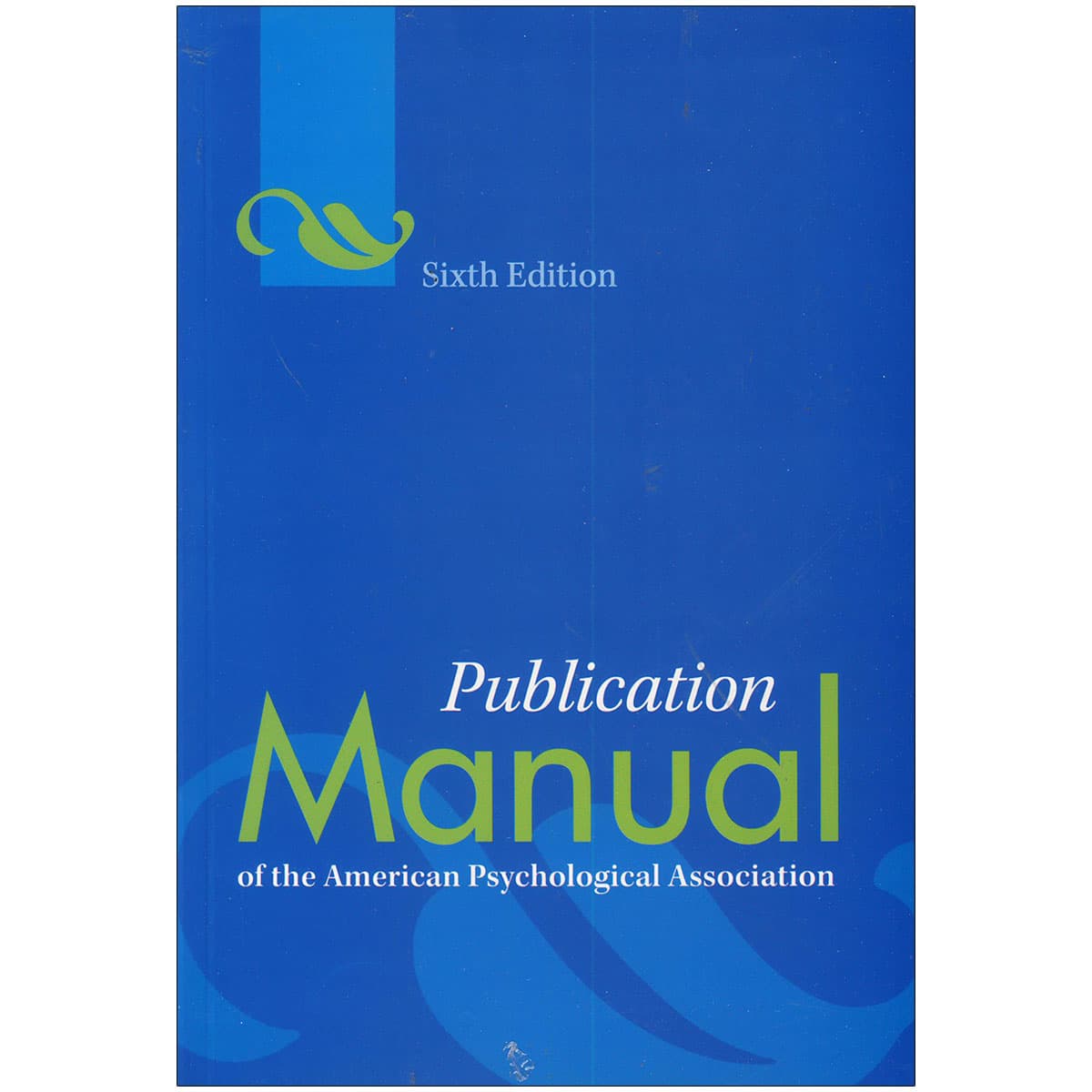 Publication Manual of the American Psychological Association 6th edition